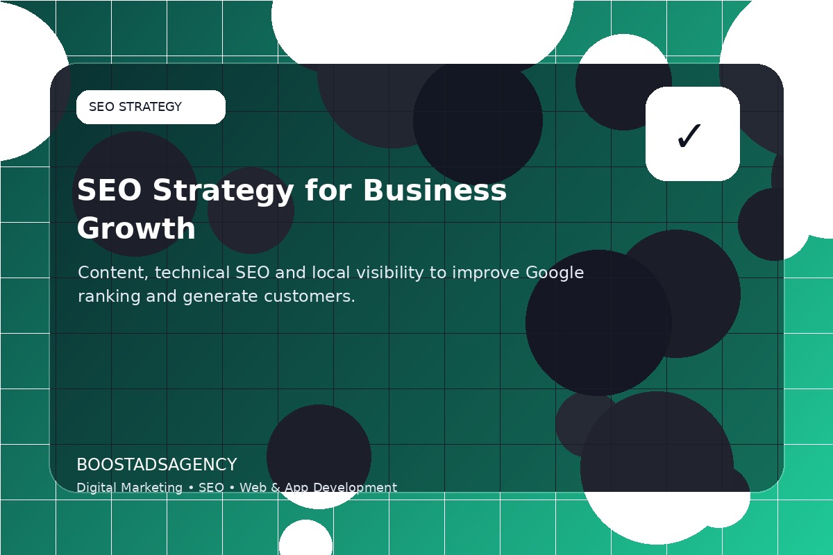 SEO strategy to improve Google ranking and generate customers in Morocco by BoostAdsAgency